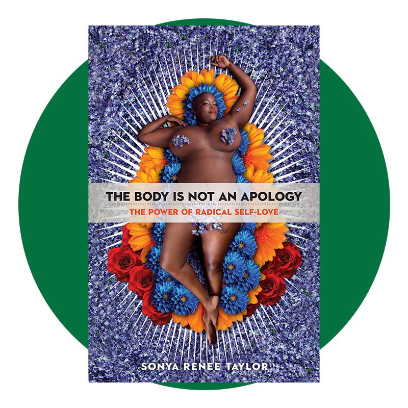 The Body Is Not An Apology Book