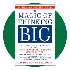 The Magic Of Thinking Big Book