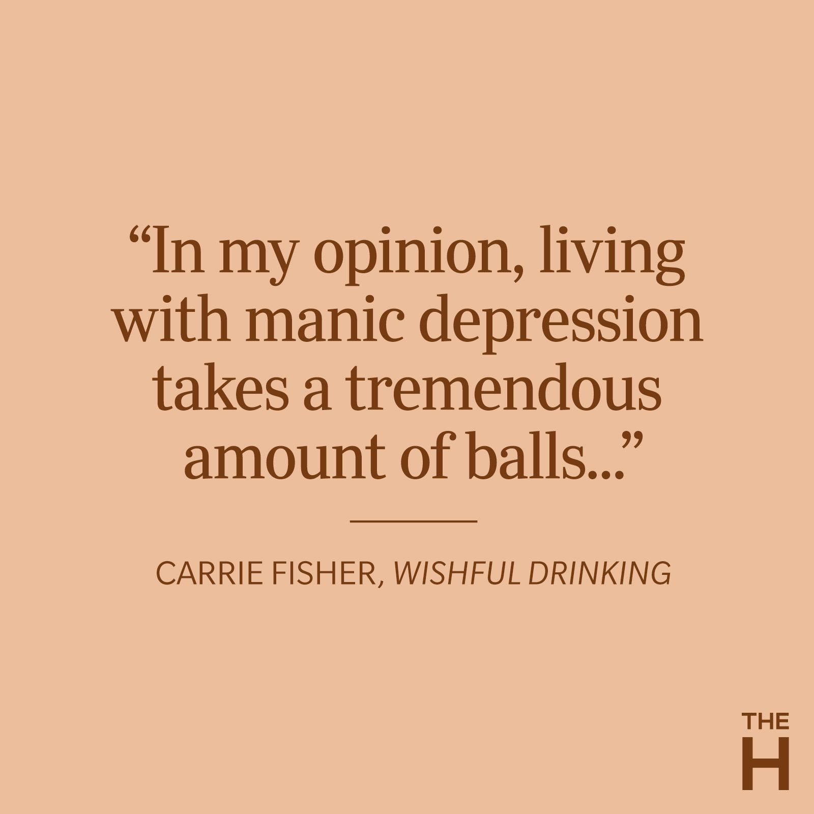 Carrie Fisher Depression Quote