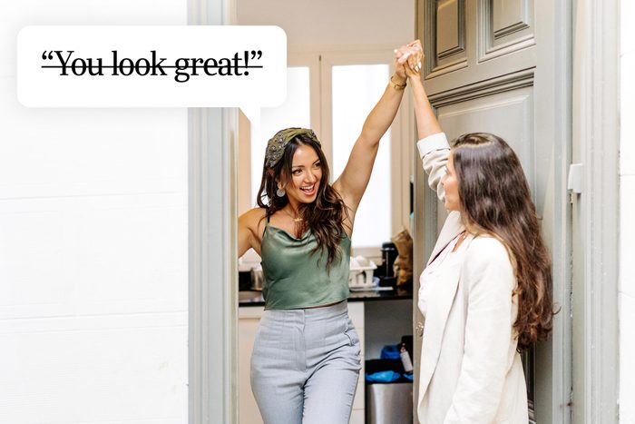 Speech bubble text: "You look good!"