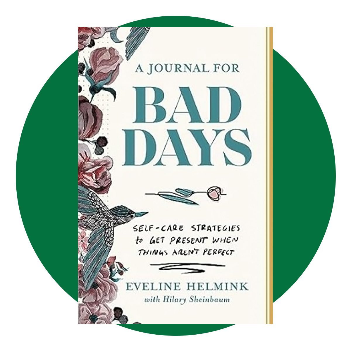 A Journal for Bad Days